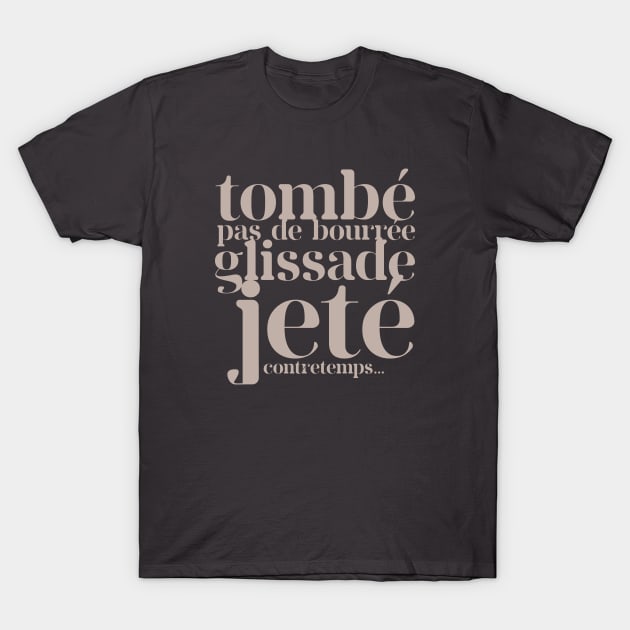Tombé Pas de Bourrée T-Shirt by Paper Salad